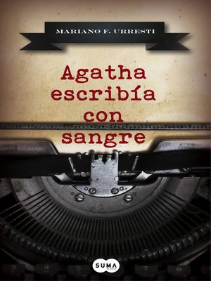 cover image of Agatha escribía con sangre